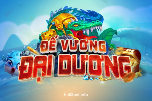Hình ảnh Đế Vương Đại Dương tại hh88